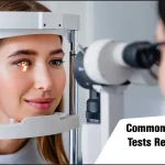 Common Types of Vision Tests Related According To Age